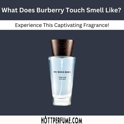 how does burberry touch smell like|burberry touch woman.